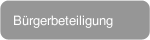 Bürgerbeteiligung