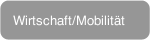 Wirtschaft/Mobilität